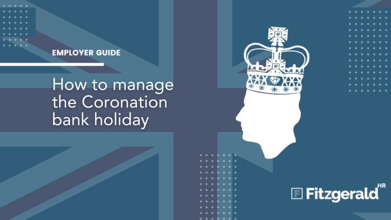 How to manage the extra bank holiday for the Coronation of King Charles III